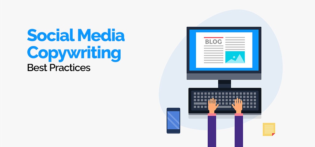 Social Media Copywriting Best Practices