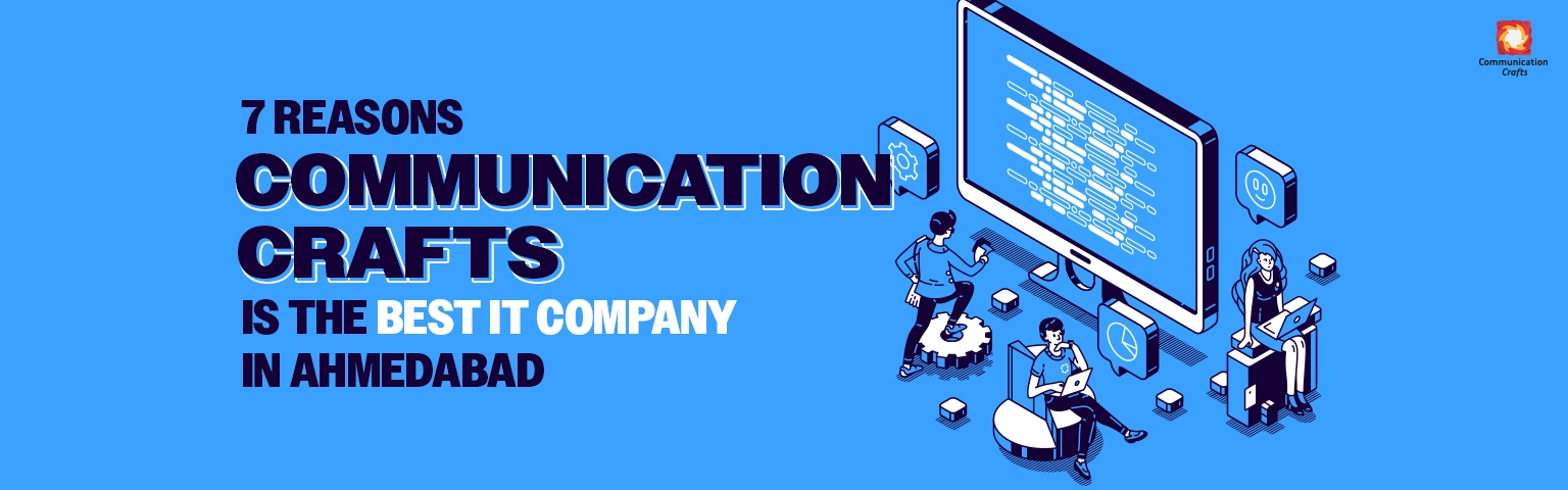 communication crafts - best it company in ahmedabad