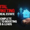 Digital Marketing for Real Estate