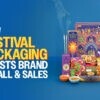 festival packaging for brand